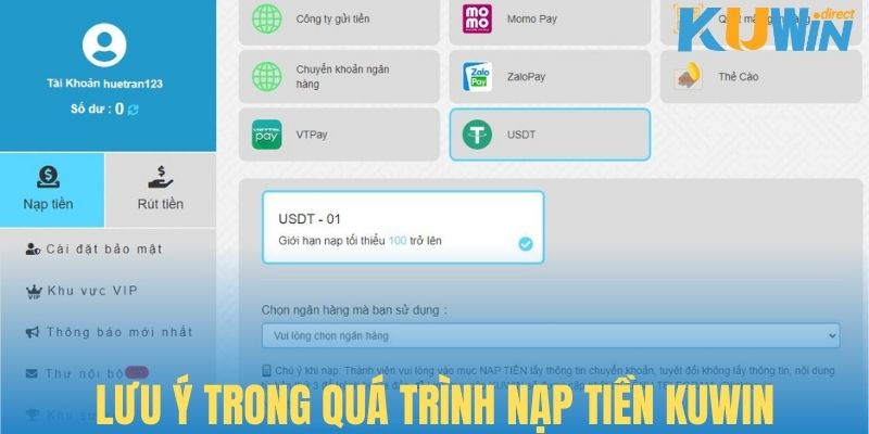 Lưu ý trong quá trình giao nạp tiền Kuwin